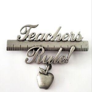 TEACHERS RULE Pewter Brooch Pin by JJ Teacher's Gift Hard Metal Dangling Charm